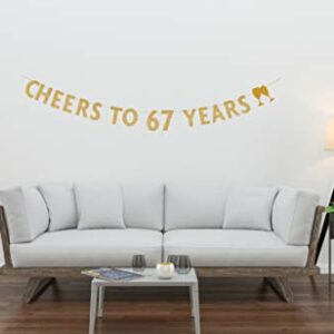 MAGJUCHE Gold glitter Cheers to 67 years banner,67th birthday party decorations
