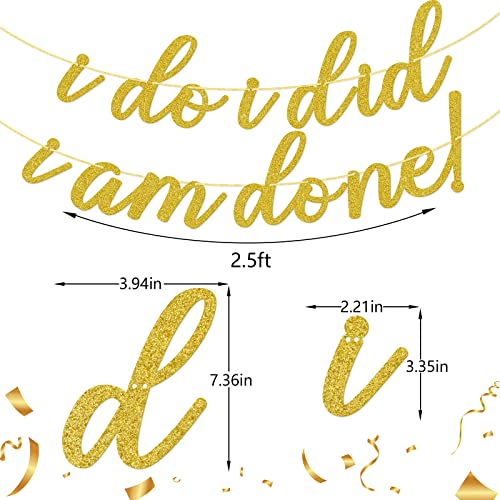 I Do I Did I'm Done Banner, Freedom Party Banner, Break Up Banner, Divorce Party Decorations, Gold Glitter