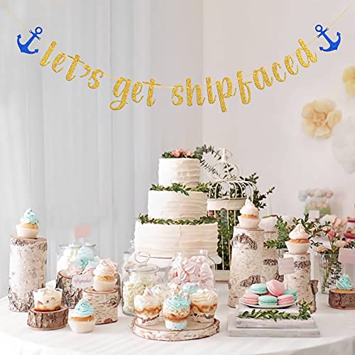 Gold Glitter Let's Get Shipfaced Banner / Nautical Sailor Theme Party Banner / Bachelorette Party Anchor Banner Supplies / Bridal Shower Baby Shower Party Decorations