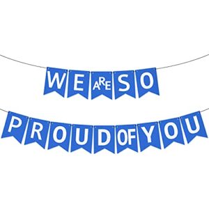 we are so proud of you banner – felt, no diy, large 10 feet | blue and white graduation decorations 2023 | graduation banner for class of 2023 decorations | nurse graduation party decorations 2023