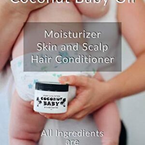 Coconut Baby Oil for Hair & Skin - Organic Moisturizer - All Natural - Massage - Sensitive Skin, Infant Scalp Thick, Dry Hair - with Sunflower & Grape Seed oils - 2 fl oz