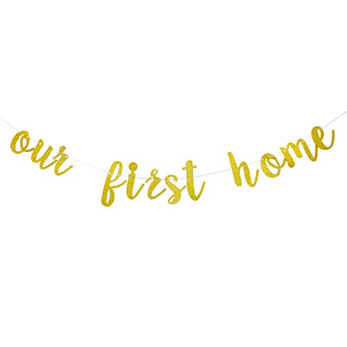 Gold Glitter Our First Home Banner, Welcome Home Banner, Housewarming Party Banner, Sweet Home Hanging Sign