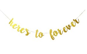 wedding engagement banner – here’s to forever, gold glittery bridal shower party decors, bride to be photo prop sign