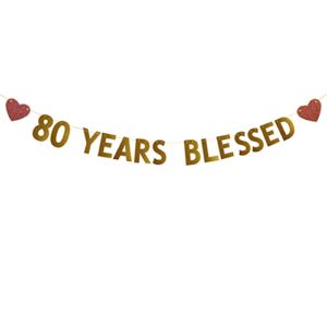 betteryanzi gold 80 years blessed banner,pre-strung,80th birthday/wedding anniversary party decorations supplies,gold glitter paper garlands backdrops,letters gold 80 years blessed