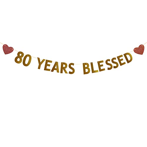 Betteryanzi Gold 80 Years Blessed Banner,Pre-strung,80th Birthday/Wedding Anniversary Party Decorations Supplies,Gold Glitter Paper Garlands Backdrops,Letters Gold 80 YEARS BLESSED