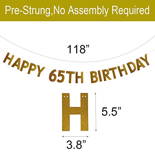 HAPPY 65TH BIRTHDAY Banner，Pre-strung，No Assembly Required，65th Birthday Party Decorations Supplies，Gold Glitter Paper Garlands Backdrops, Letters Gold Betteryanzi