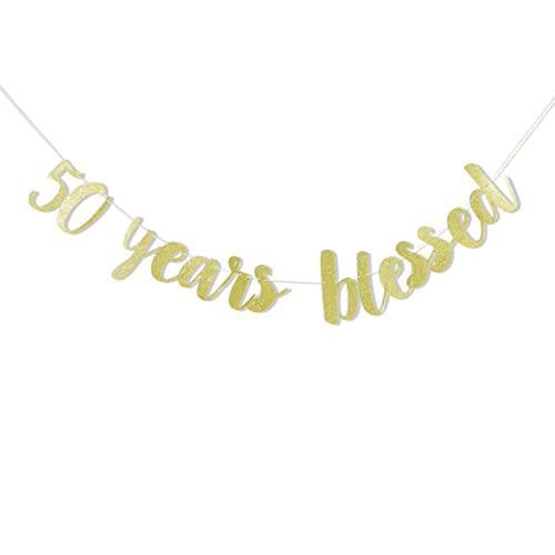 50 Years Blessed Banner - 50th Birthday Banner,50th Birthday Banner Party Decorations,50th Anniversary Banner,50 Birthday Banner Sign…