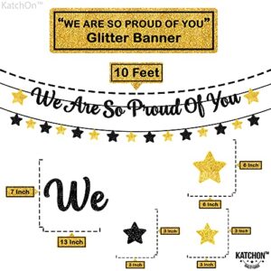 Glitter, We Are So Proud of You Banner - Large 10 Feet, No DIY | Graduation Banner for Black and Gold Graduation Party Decorations 2023 | Graduation Garland for Class of 2023 Graduation Decorations