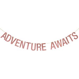 adventure awaits banner – graduations/bon voyage/travel themed/retirement/farewell party supplies（ rose gold）