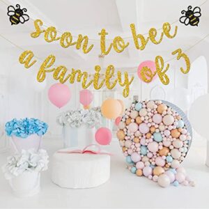 INNORU Soon to Bee a Family of Three Banner, Bumble Bee Theme Baby Shower Party Decorations, Mommy to Bee Daddy to Bee Party, Bee Pregnant Annountanct Party Decorations, Gold Glitter