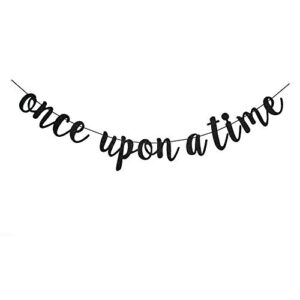 once upon a time banner, black sign garlands for bridal shower, wedding engagement, engaged, birthday, bachelorette party decors supplies