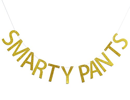 Smarty Pants Gold Glitter Banner Graduation Sign Photo Props Graduate Party Decorations High School Graduation College Grad Decor (Gold)