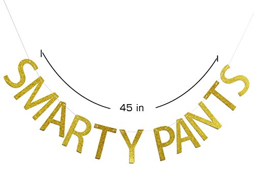 Smarty Pants Gold Glitter Banner Graduation Sign Photo Props Graduate Party Decorations High School Graduation College Grad Decor (Gold)