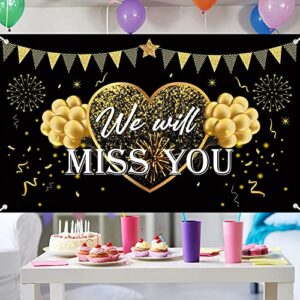 We Will Miss You Party Decorations Black Gold Going Away Party Banner Backdrop We Will Miss You Party Background Large Yard Sign Photo Booth for Grad Farewell Anniversary Retirement Party Decorations Supplies