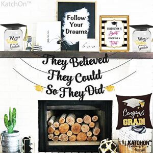 Glitter, They Believed They Could So They Did Banner - Large 10 Feet, No DIY | Black and Gold Graduation Decorations 2023 | Graduation Banner for Graduation Party Decorations 2023 | Graduation Garland