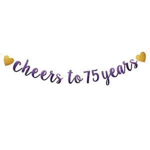 cheers to 75 years banner, pre-strung, purple glitter paper garlands banner for 75th birthday/anniversary party decoration supplies, letters purple, betteryanzi