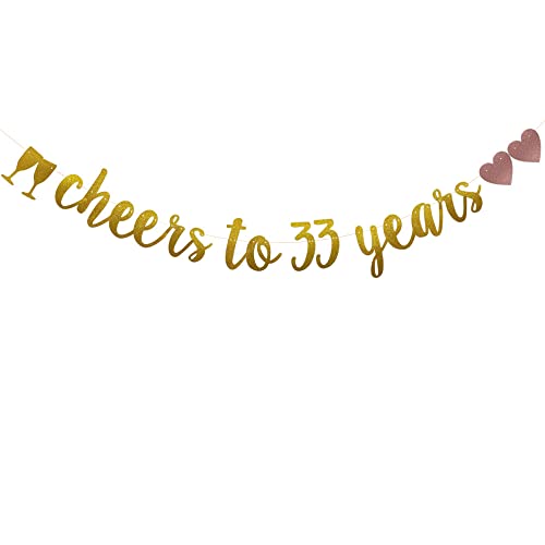 Cheers to 33 Years Banner, Pre-Strung, Gold Glitter Paper Garlands for 33rd Birthday/Wedding Anniversary Party Decorations Supplies, No Assembly Required,Gold,SUNbetterland