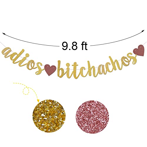 ZGMJ Adios Bitchachos Banner Gold Glitter for Going Away, Fiesta, Taco Party Decorations goodbye party Funny Bunting Photo Booth Props Sign Pre-Strung