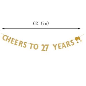 MAGJUCHE Gold glitter Cheers to 27 years banner,27th birthday party decorations