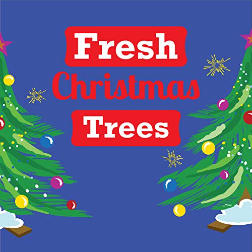 BANNER BUZZ MAKE IT VISIBLE Fresh Cut Christmas Tree Banner, Heavy Duty 11 Oz Vinyl, Advertising Banner Sign with Metal Grommets & Hemmed Edges, Perfect for Outdoor Home Garden Decor (3' X 2')