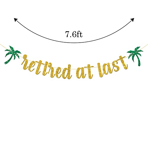 Belrew Retired at Last Banner, Free at Last Sign Banner, Retirement Party Decoration Bunting Supplies, Glittery Gold