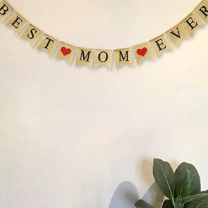 SWYOUN Burlap Best Mom Ever Banner Mothers Day Party Bunting Garland Decoration Supplies