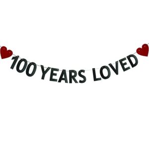100 years loved banner，pre-strung，100th birthday / wedding anniversary party decorations supplies，black glitter paper garlands backdrops, letters black betteryanzi