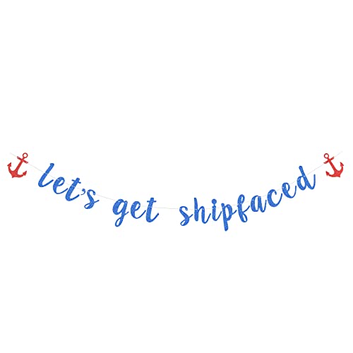 Blue Glitter Let's Get Shipfaced Banner Red Anchor Garland for Nautical Sailor Theme Birthday Bachelorette Party Cruise Paper Sign Decorations