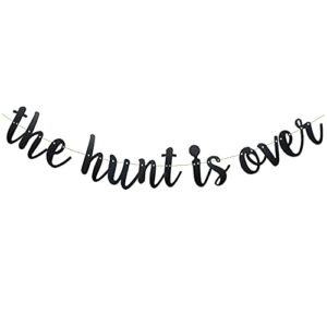 the hunt is over banner black glitter paper party decorations for bridal shower bachelorette wedding engagement party supplies letters black betteryanzi