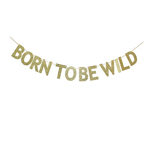 Born to Be Wild Banner, Gold Glitter Paper Sign for Baby Shower Party, Baby's First Birthday Party Decors Supplies