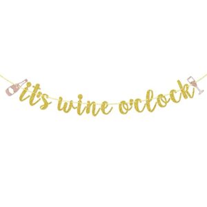 it’s wine o’clock banner, bachelorette, girl’s weekend, women’s birthday party banner, wine themed party decor