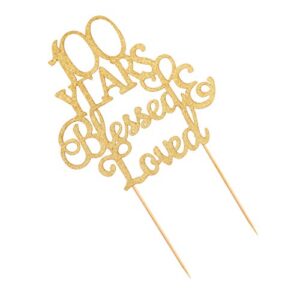 100 years blessed loved Cake Topper - Gold Glitter Love Party Theme Decoration - Ideal Background Celebration Photo Props Gift - Hello 100, Cheers to 100 Years (100 years blessed loved)