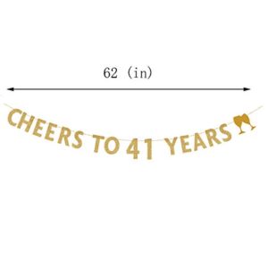 MAGJUCHE Gold glitter Cheers to 41 years banner,41th birthday party decorations