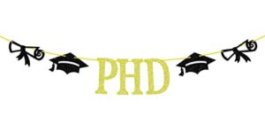 gold glitter phd banner, you phdid it/congratulations phd/congrats phd/congrats doctor, graduations party decorations supplies