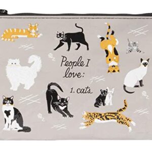 Blue Q Zipper Pouch, People I Love: Cats. Great for organizing larger bags. Features a chunky sturdy zipper, easy-to-wipe-clean, made from 95% recycled material, 7.25"h x 9.5"w