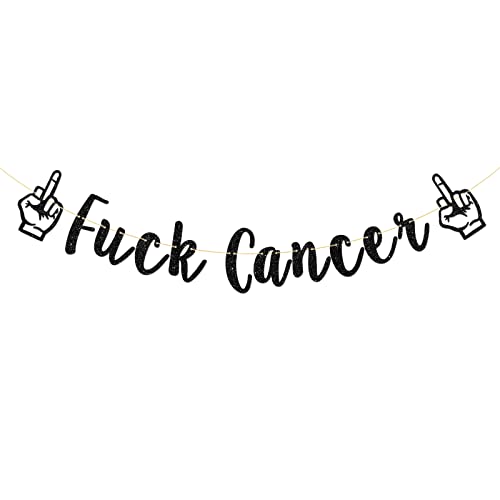 Talorine Fuck Cancer Banner, Cancer Theme Party Decoration, Breast Cancer, Cancer Free Party Supplies (Black Glitter)