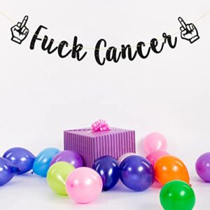 Talorine Fuck Cancer Banner, Cancer Theme Party Decoration, Breast Cancer, Cancer Free Party Supplies (Black Glitter)