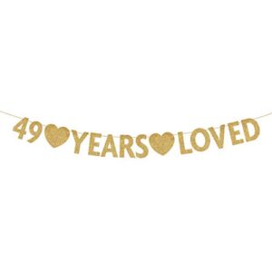 gold 49 year loved banner, gold glitter happy 49th birthday party decorations, supplies