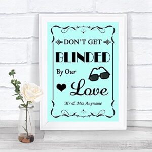 aqua sunglasses favor blinded by love personalized wedding sign