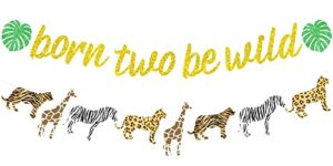 born two be wild banner gold glitter animal print cheetah garland, jungle safari theme wild two second birthday party decorations for kids
