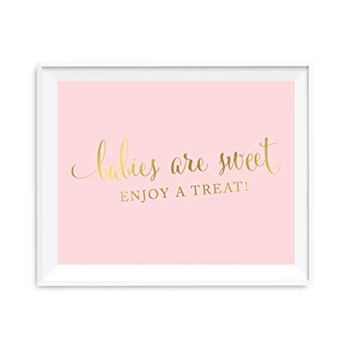 Andaz Press Baby Shower Party Signs, Blush Pink with Metallic Gold Ink, 8.5x11-inch, Babies are Sweet, Enjoy a Treat Sign, 1-Pack, Unframed, Dessert Table Candy Buffet