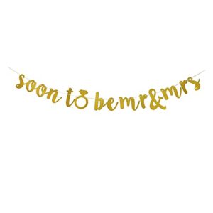 soon to be mr & mrs banner, gold banner sign for bridal shower, bachelorette , wedding, engagement party bunting decorations