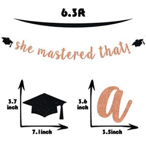 She Mastered That Banner, She Came She Saw She Did it/So Proud Of You Sign, Graduation Party Decoration Supplies for Gilrs - Rose Gold and Black Glitter