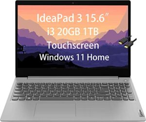 lenovo ideapad 3 15.6″ touchscreen business laptop (intel core i3-1115g4, 20gb ram, 1tb pcie ssd, (beats i5-8265u)) wi-fi 6, webcam, ist hdmi cable, win 11 home – 2023 model