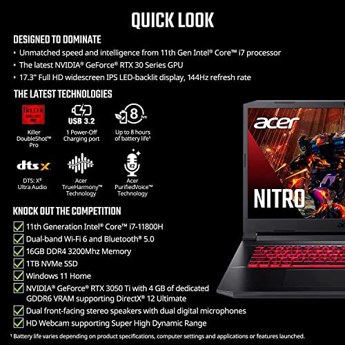 Acer 2022 Nitro 5 (17.3'' FHD 144Hz, Intel i7-11800H, 32GB RAM, 1TB PCle SSD, GeForce RTX 3050Ti 4GB) Backlit Gaming Laptop, Webcam, Killer WiFi 6, Ray Tracing, IST Cable, Windows 11 Home,