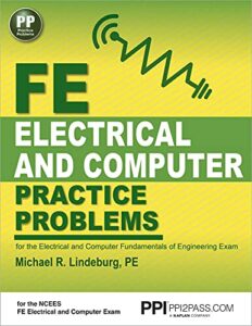 ppi fe electrical and computer practice problems – comprehensive practice for the fe electrical and computer fundamentals of engineering exam