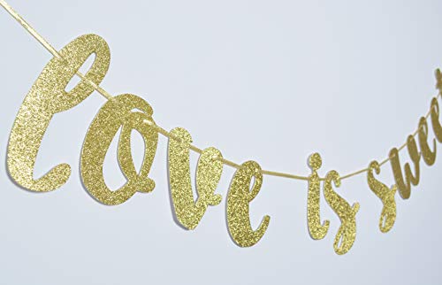 Love is Sweet Banner Gold Glitter for Bridal Shower Engagement Wedding Bachelorette Party Decor Sweets Table Sign Photo Booth Props
