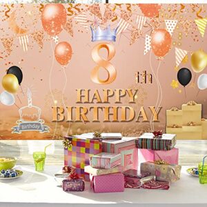 Happy 8th Birthday Backdrop Banner Rose Gold 8th Sign Poster 8 Birthday Party Supplies for Anniversary Photo Booth Photography Background Birthday Party Decorations, 72.8 x 43.3 Inch