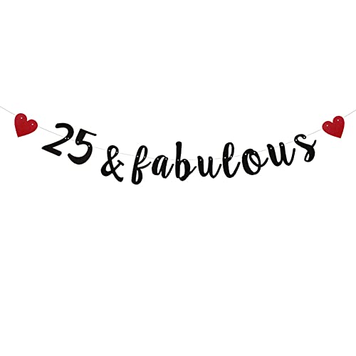 XIAOLUOLY Black 25 & Fabulous Glitter Banner,Pre-Strung,25th Birthday / Wedding Anniversary Party Decorations Bunting Sign Backdrops,25 & Fabulous
