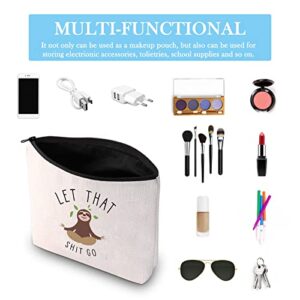 Novelty Makeup Cosmetic Bag Organizer Pouch Let That Shit Go (LET THAT SHIT GO bag)